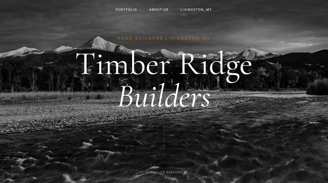 Home Builders Livingston MT Timber Ridge